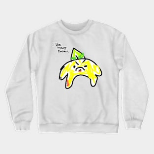 the Angry Lemons Crewneck Sweatshirt